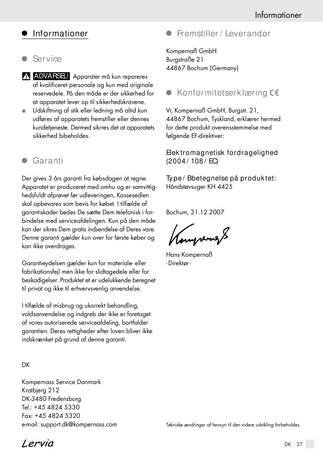 Kompernass KH 4425 manual Informationer, Fremstiller / Leverandør, Konformitetserklæring, Vr, Kompernaß GmbH, Burgstr 